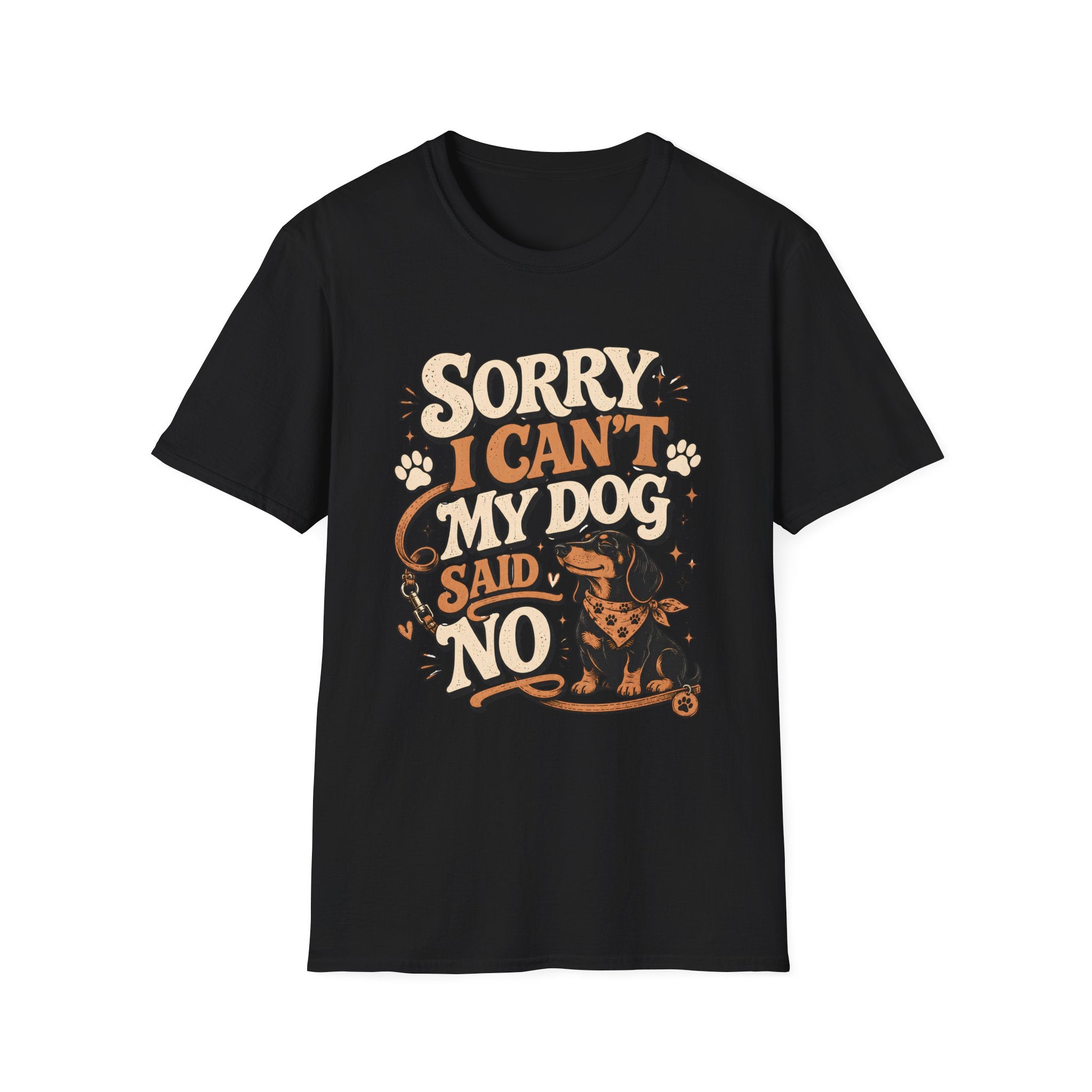 Sorry I Can't T-Shirt
