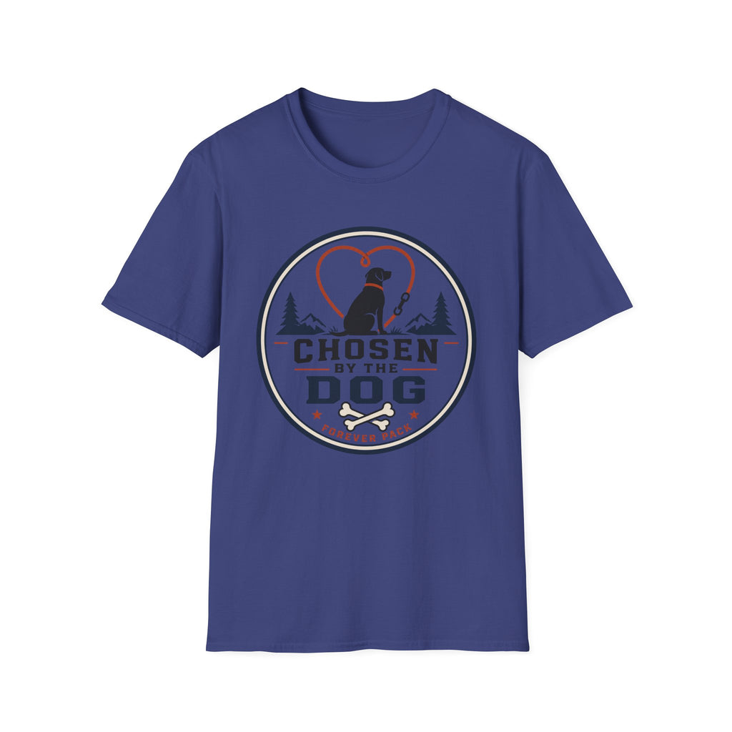 Chosen By The Dog T-Shirt