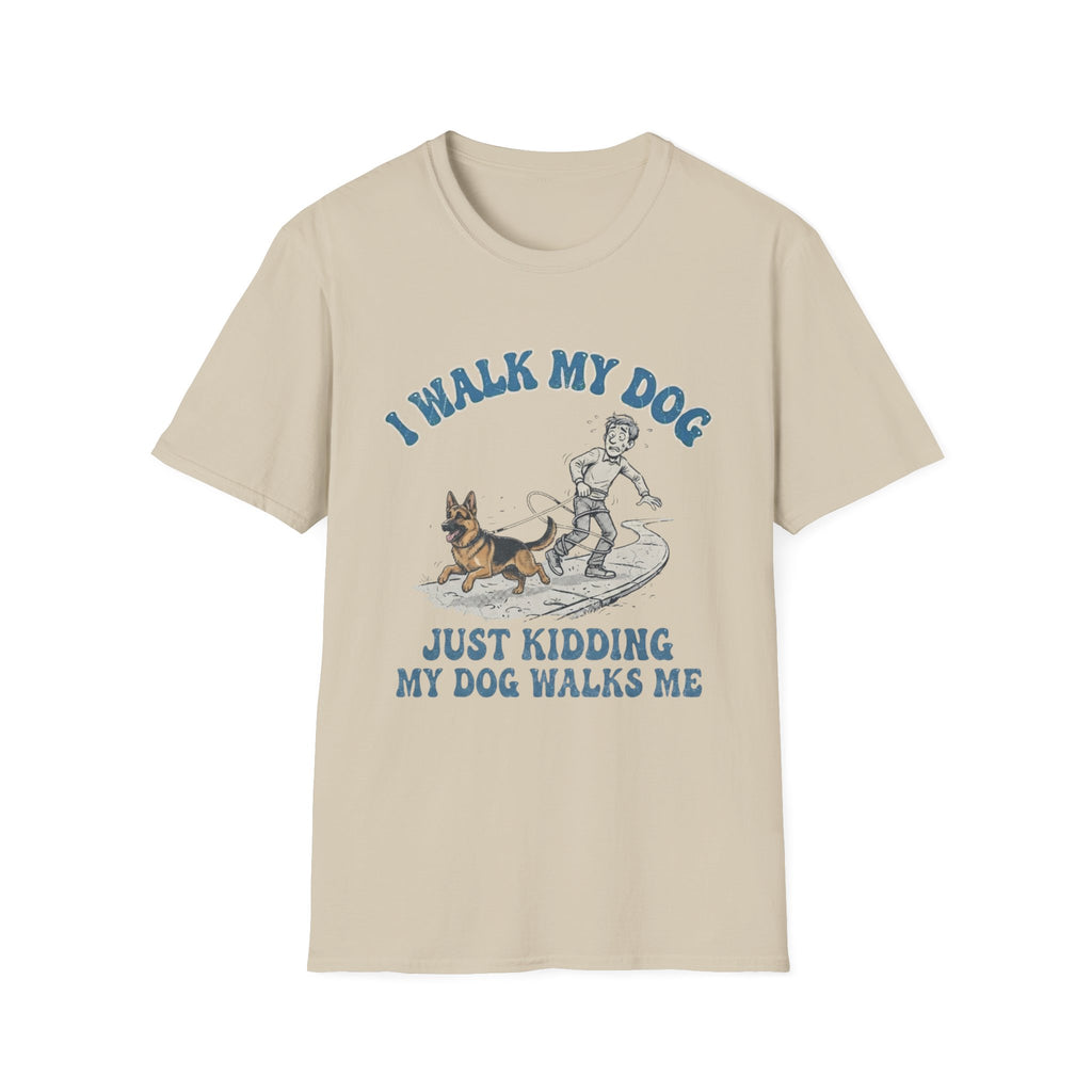 I Walk My Dog T-Shirt