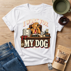 Work For T-Shirt