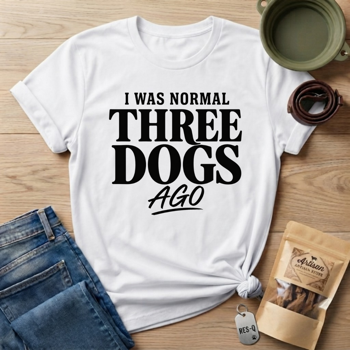 I Was Normal T-Shirt