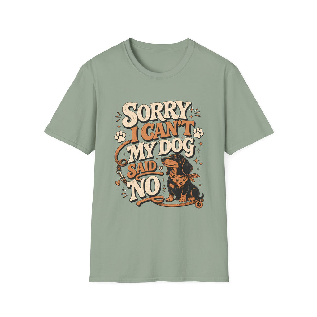 Sorry I Can't T-Shirt