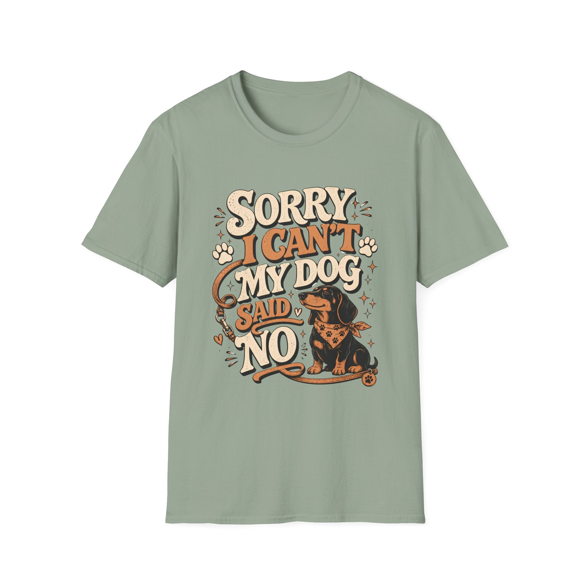 Sorry I Can't T-Shirt