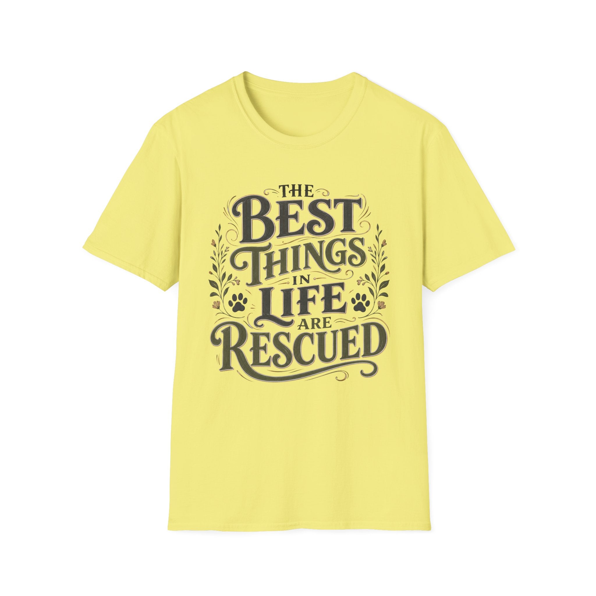 Best Things in Life T-Shirt