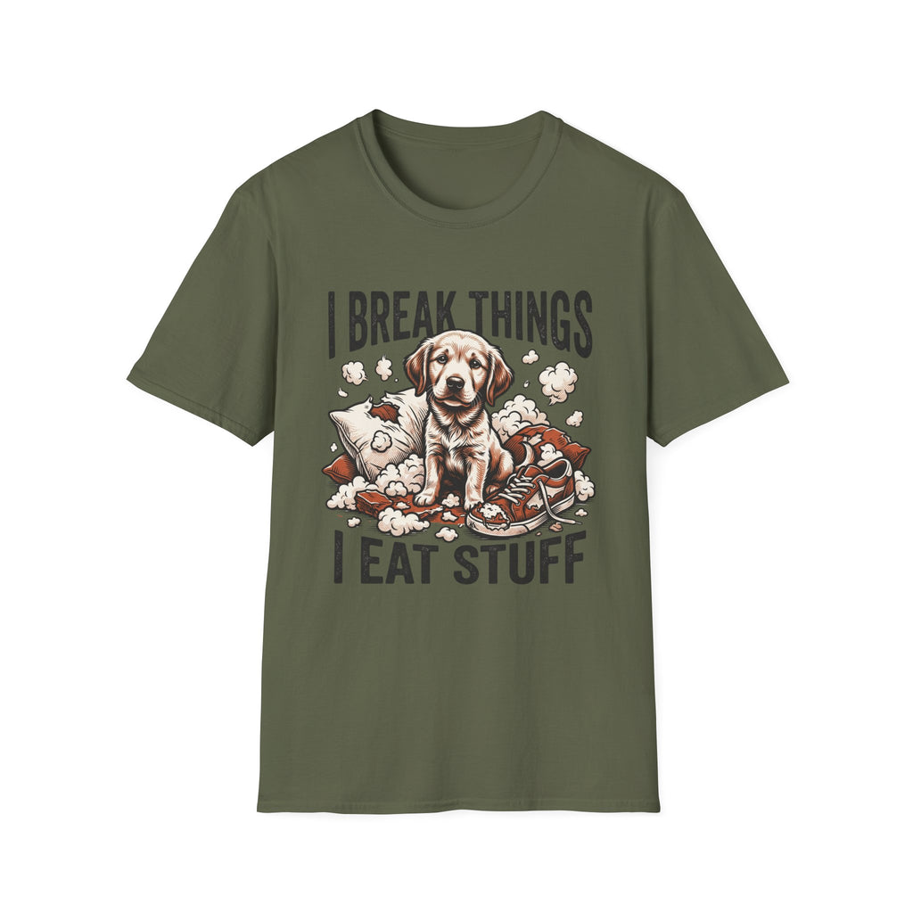 I Break Things I Eat Stuff Puppy T-Shirt