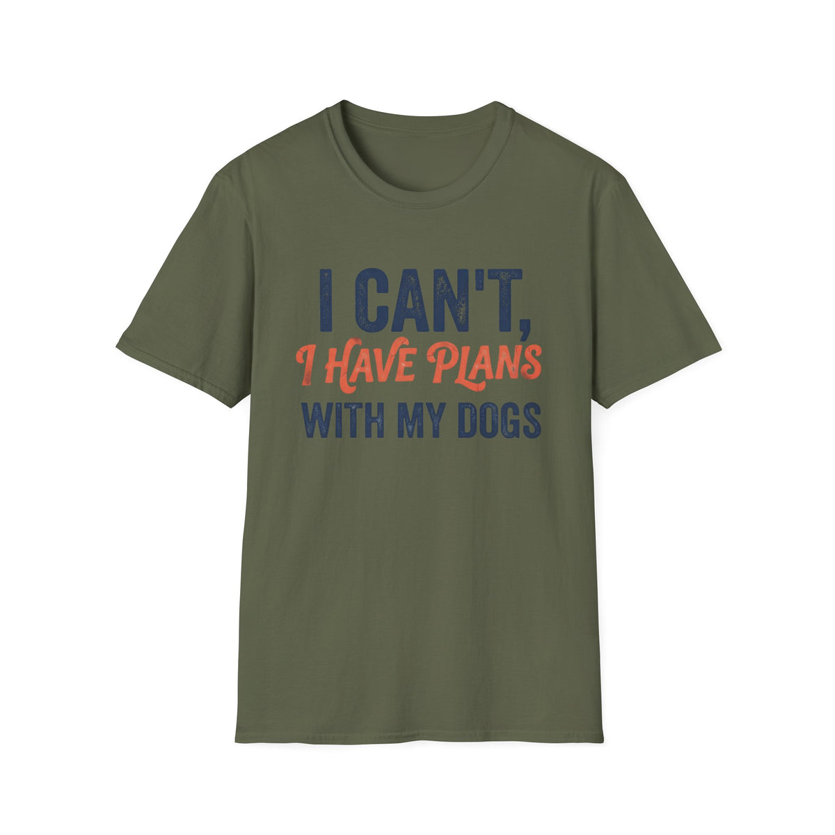 Plans With My Dogs T-Shirt