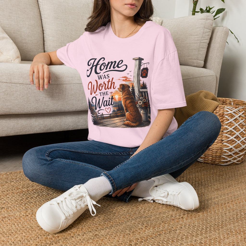 Home Was Worth The Wait T-Shirt