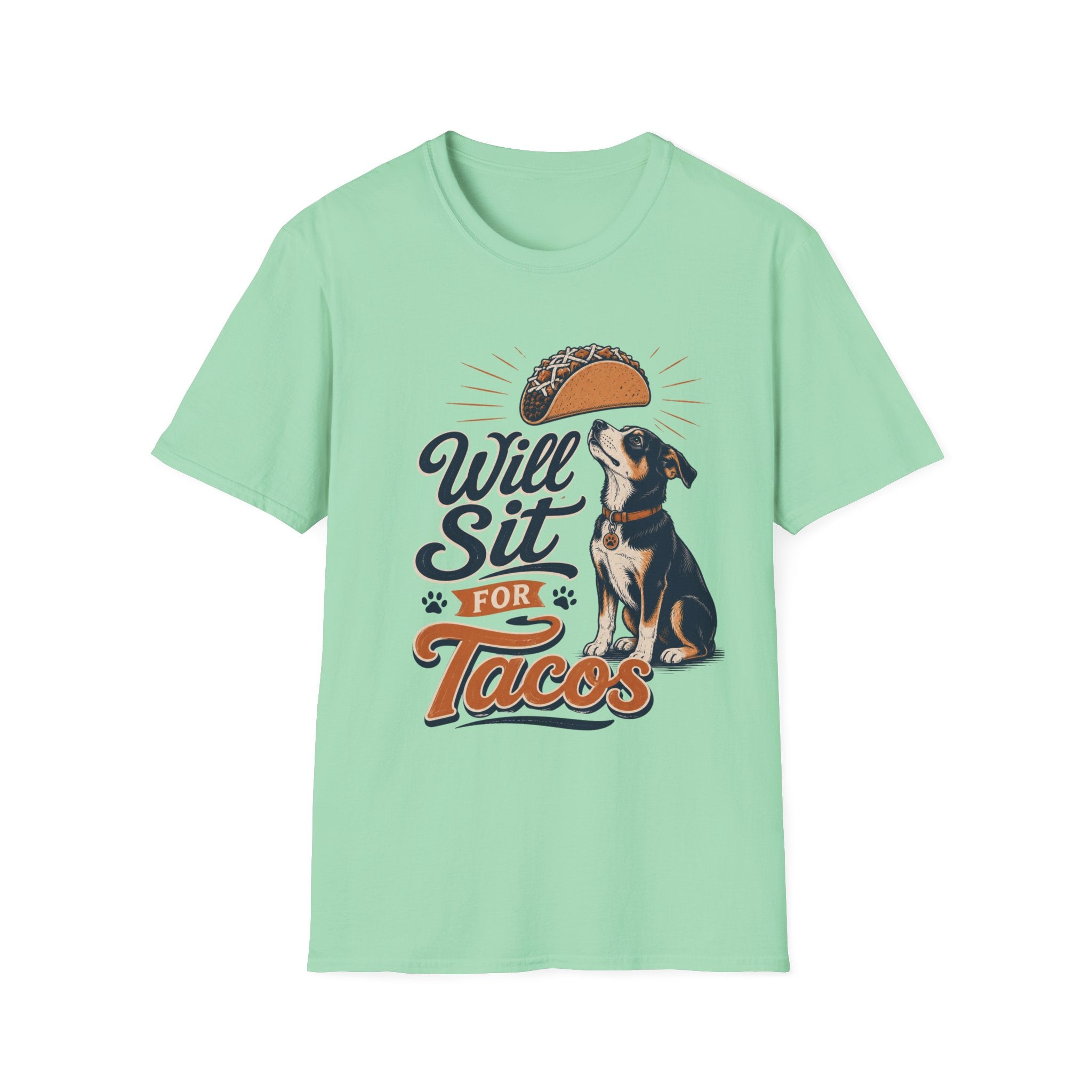 Will Sit For Tacos T-Shirt