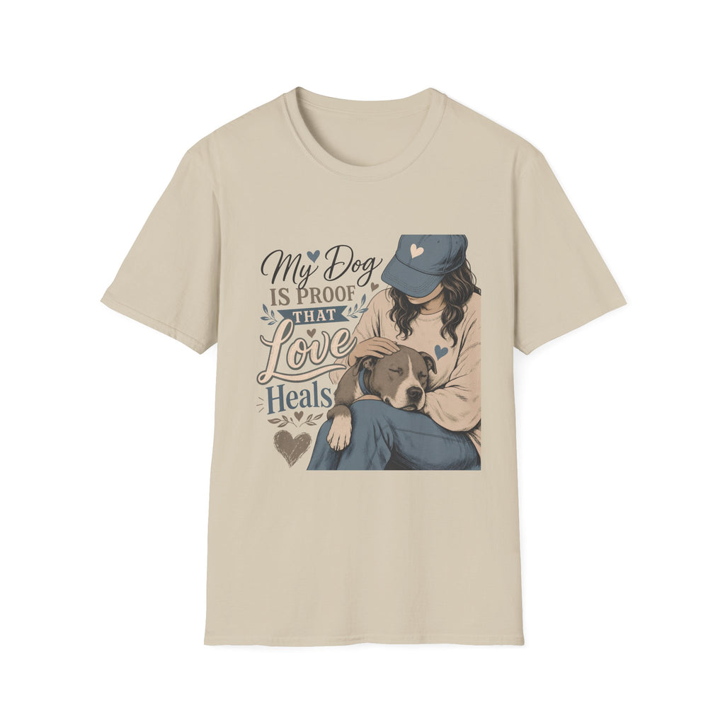 My Dog Is Proof T-Shirt