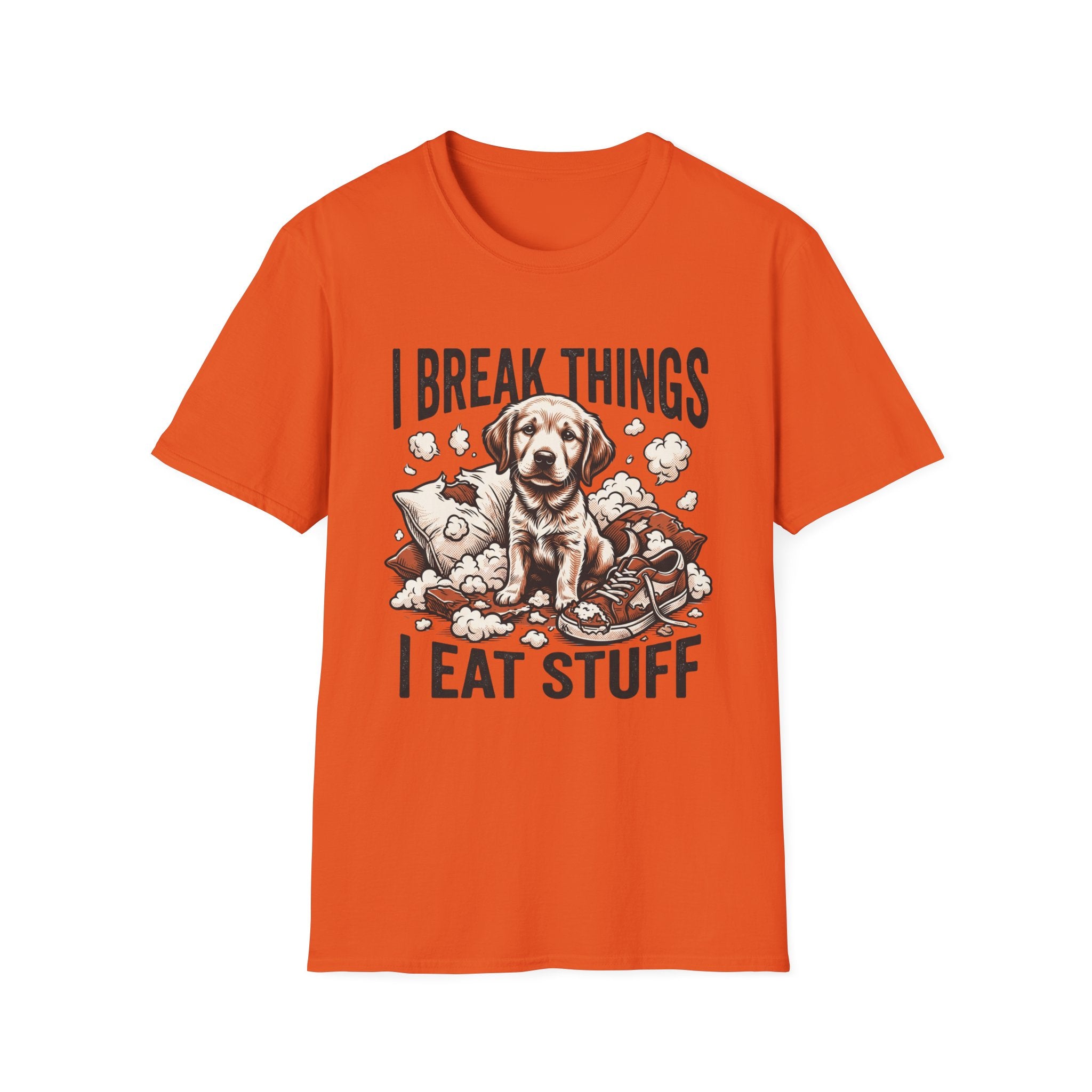 I Break Things I Eat Stuff Puppy T-Shirt