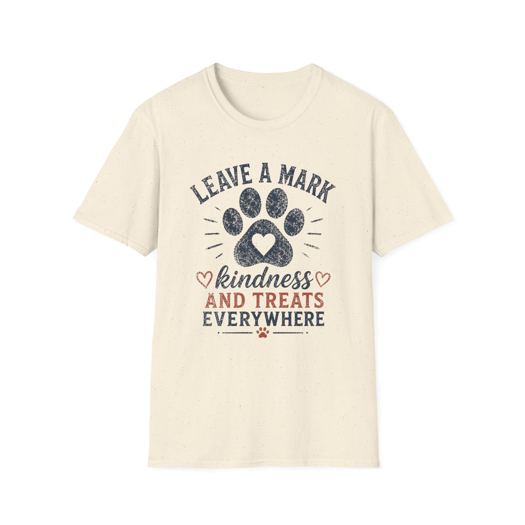 Leave A Mark Kindness and Treats Everywhere Pawprint T-Shirt