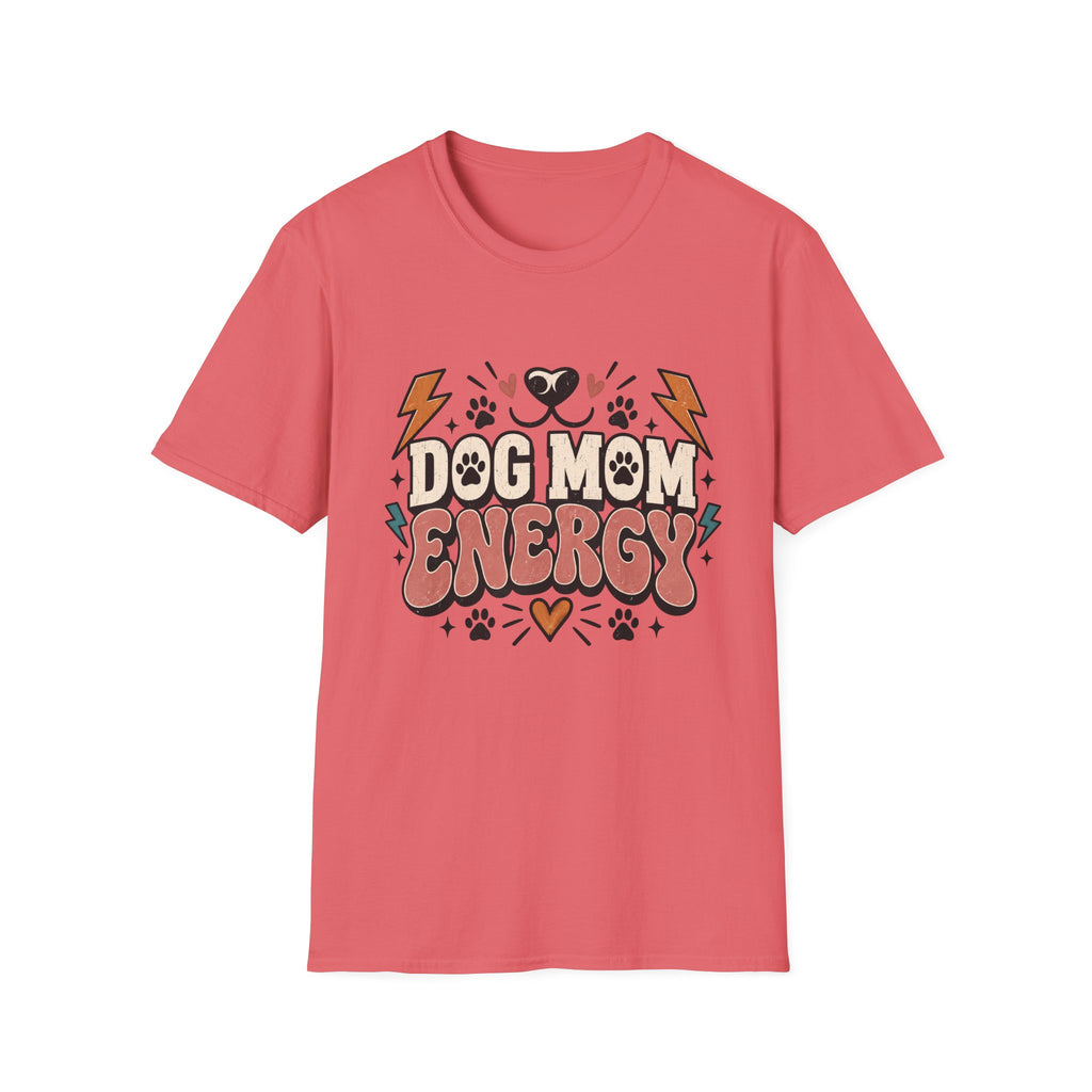 Dog Mom Energy T-Shirt
