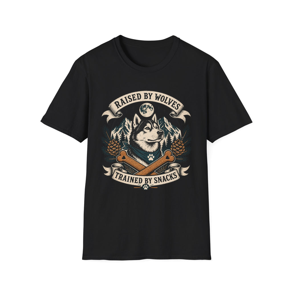Raised By Wolves Trained By Snacks T-Shirt
