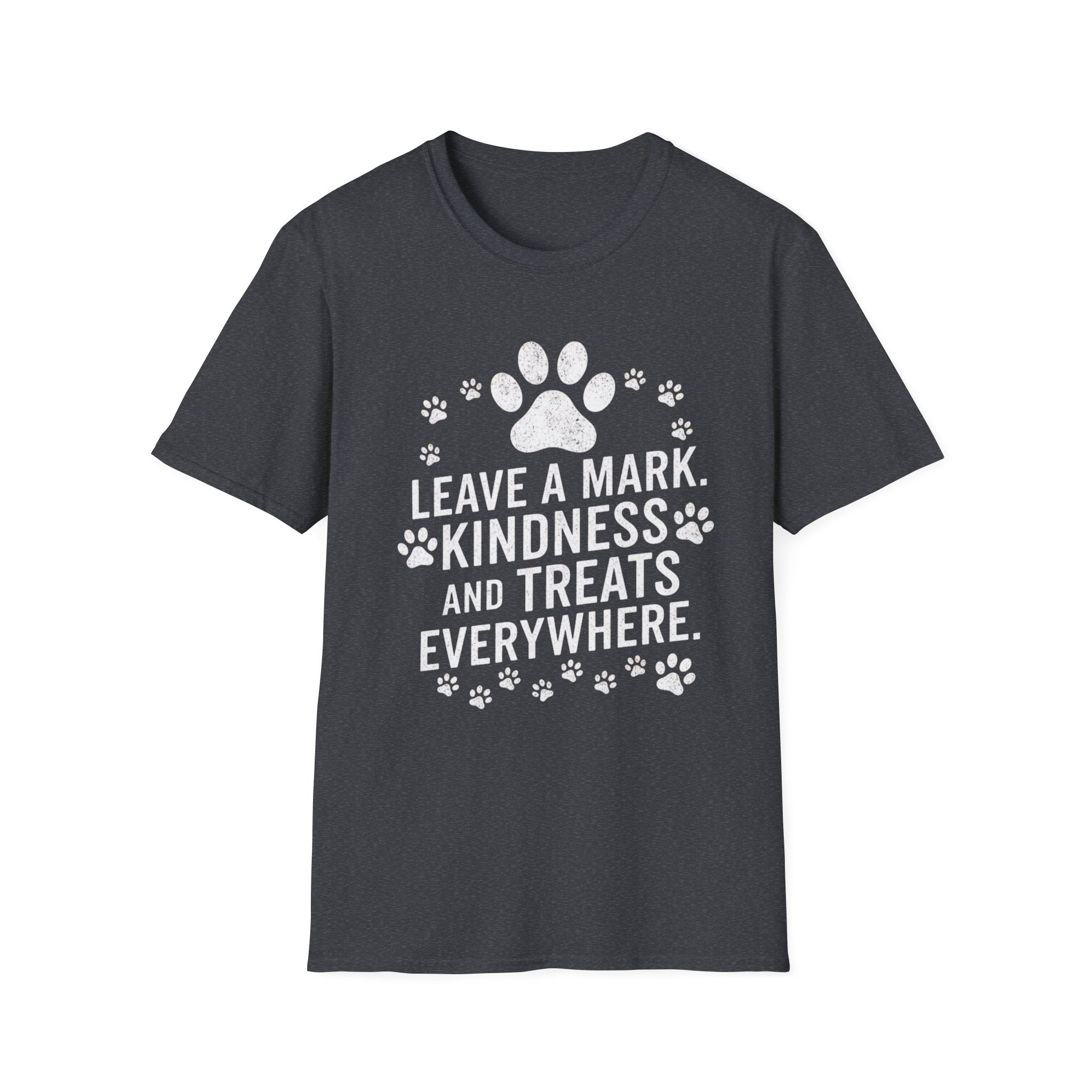 Leave A Mark Kindness and Treats Everywhere T-Shirt