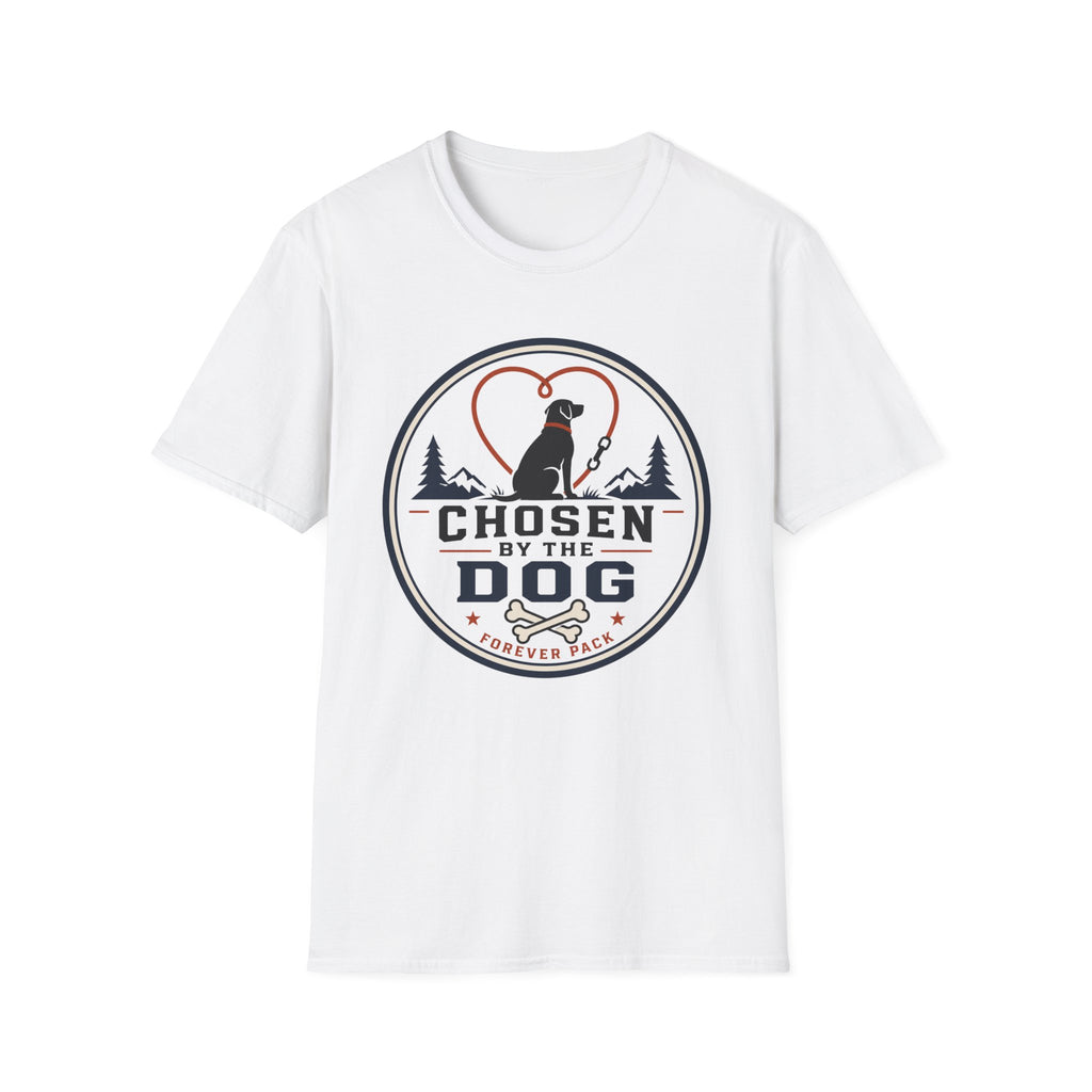 Chosen By The Dog T-Shirt