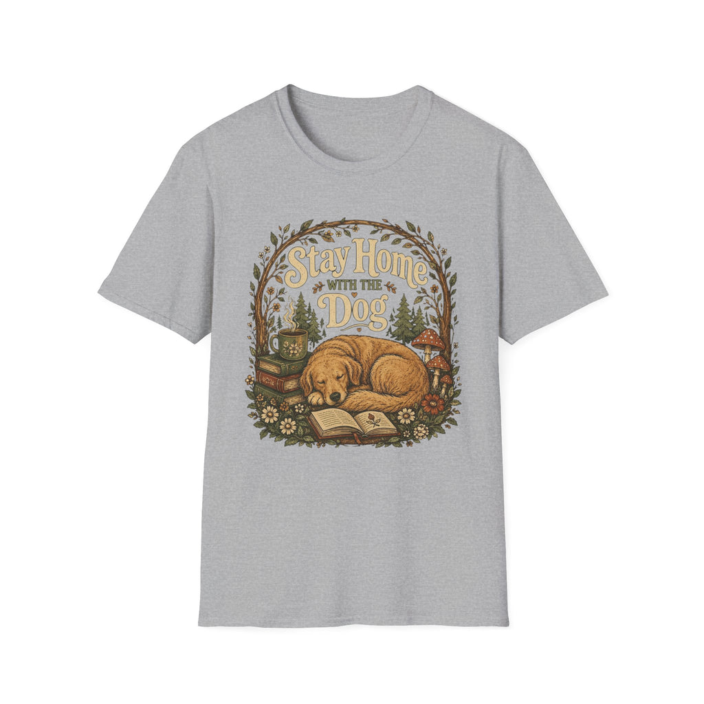 Stay Home With The Dog T-Shirt