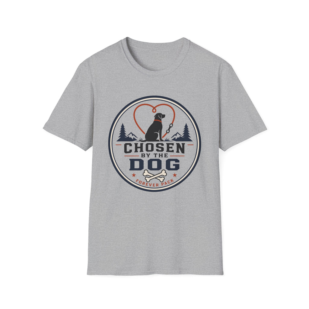 Chosen By The Dog T-Shirt