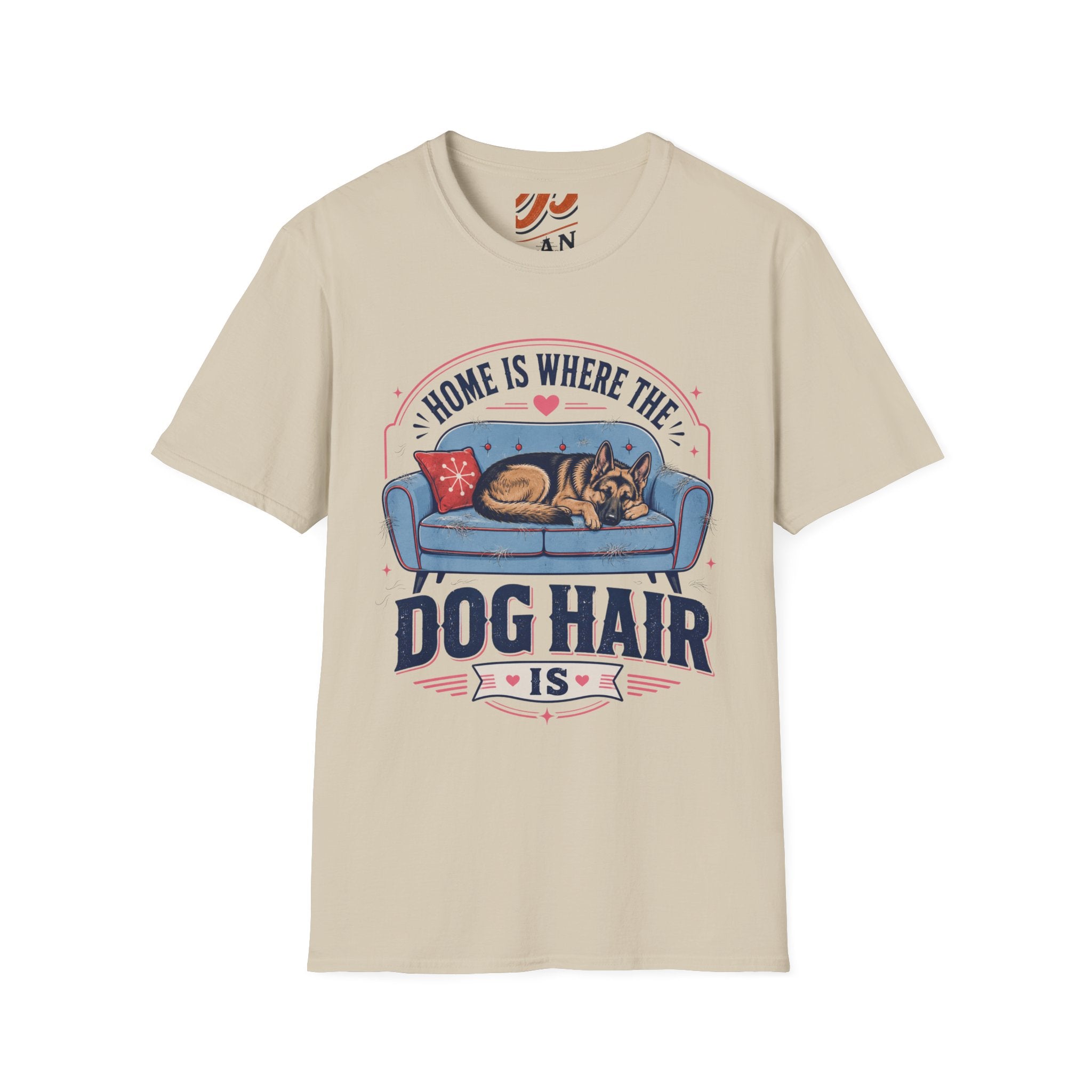 Home is Where The Dog Hair Is T-Shirt