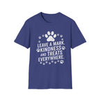 Leave A Mark Kindness and Treats Everywhere T-Shirt