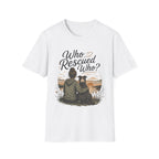 Who Rescued Who T-Shirt
