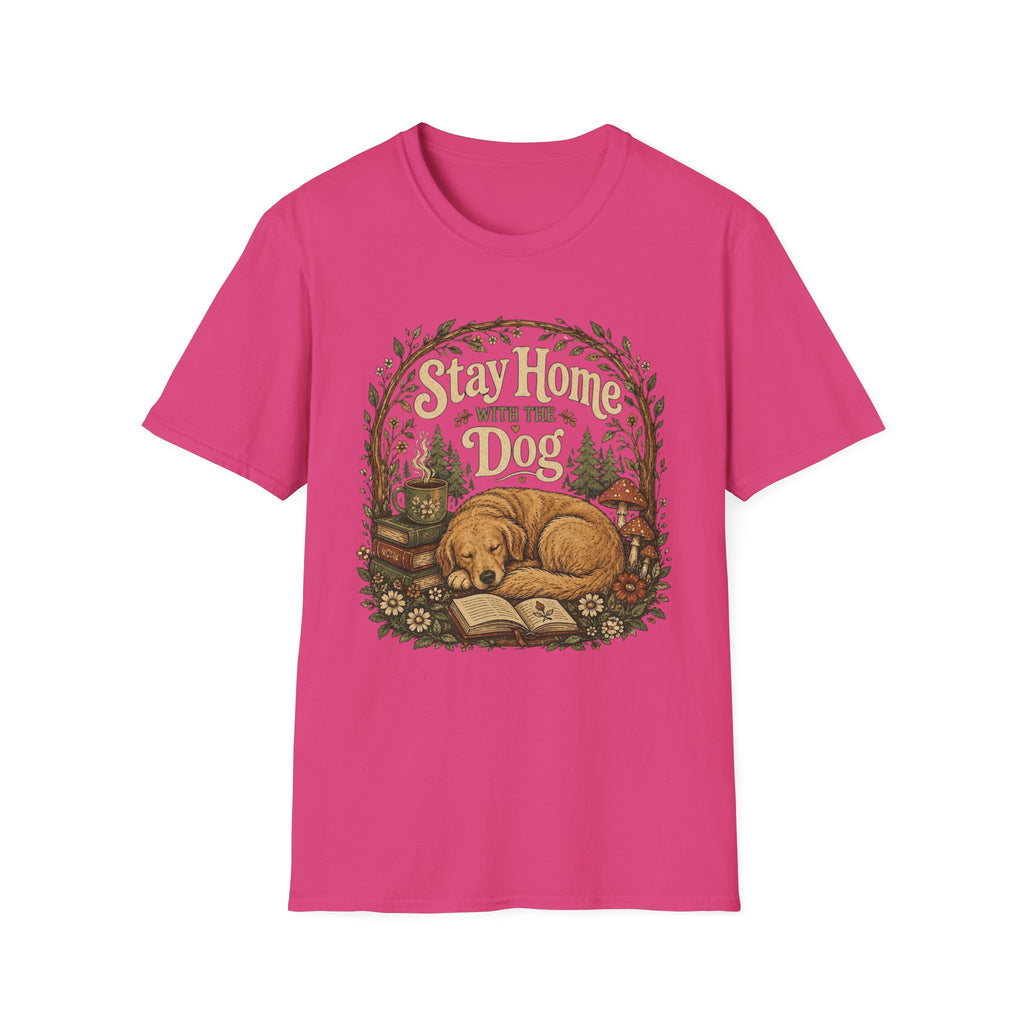 Stay Home With The Dog T-Shirt