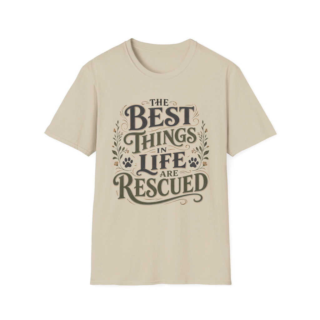 Best Things in Life T-Shirt