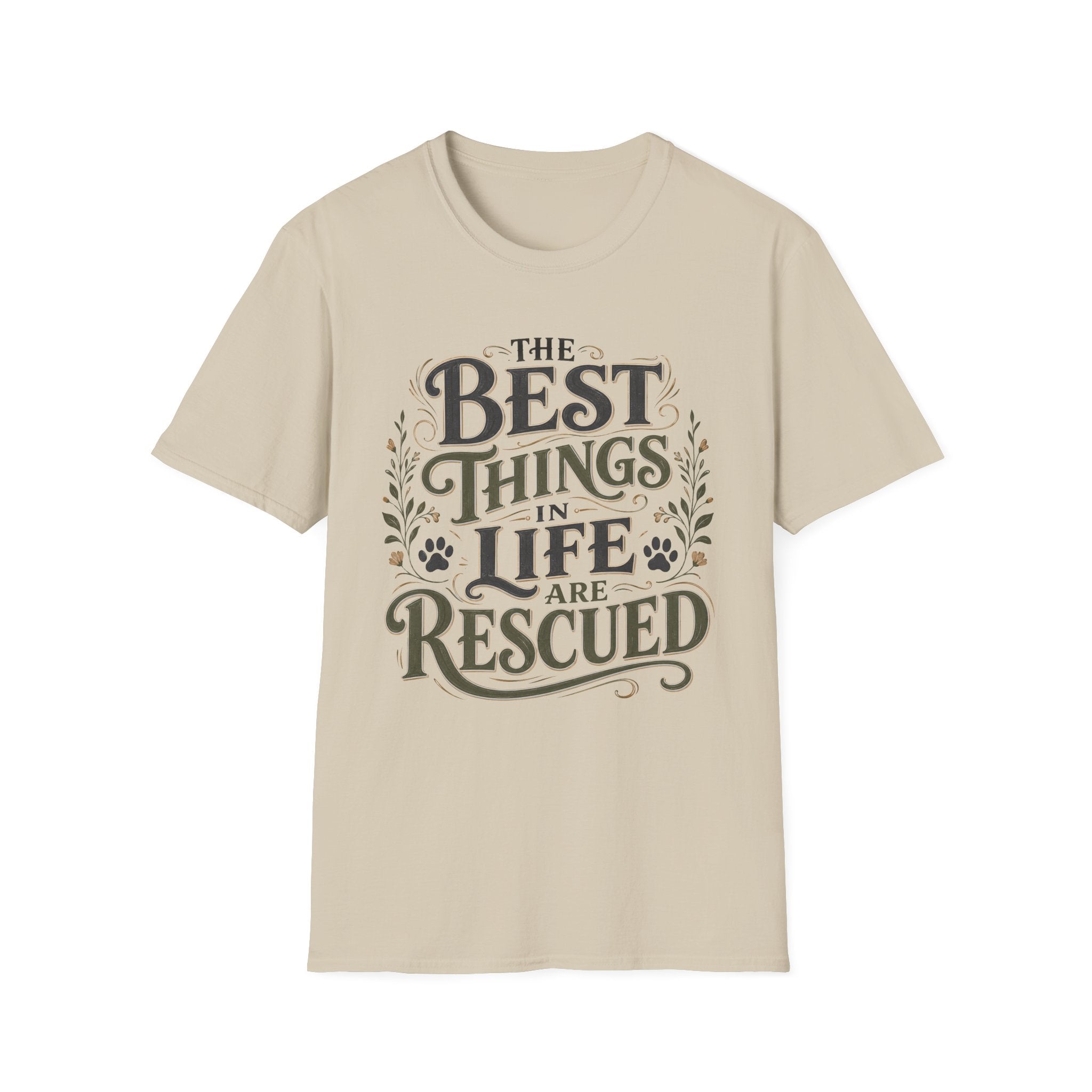 Best Things in Life T-Shirt