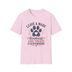 Leave A Mark Kindness and Treats Everywhere Pawprint T-Shirt