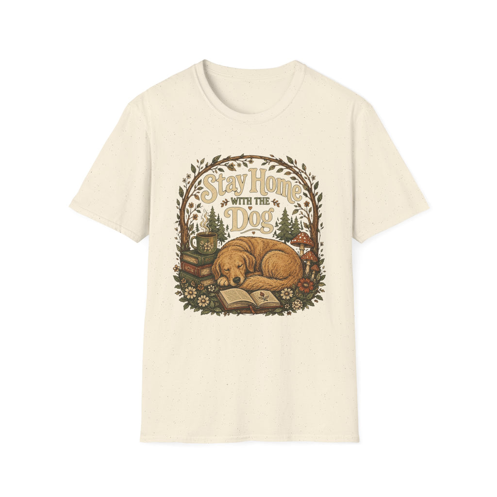 Stay Home With The Dog T-Shirt
