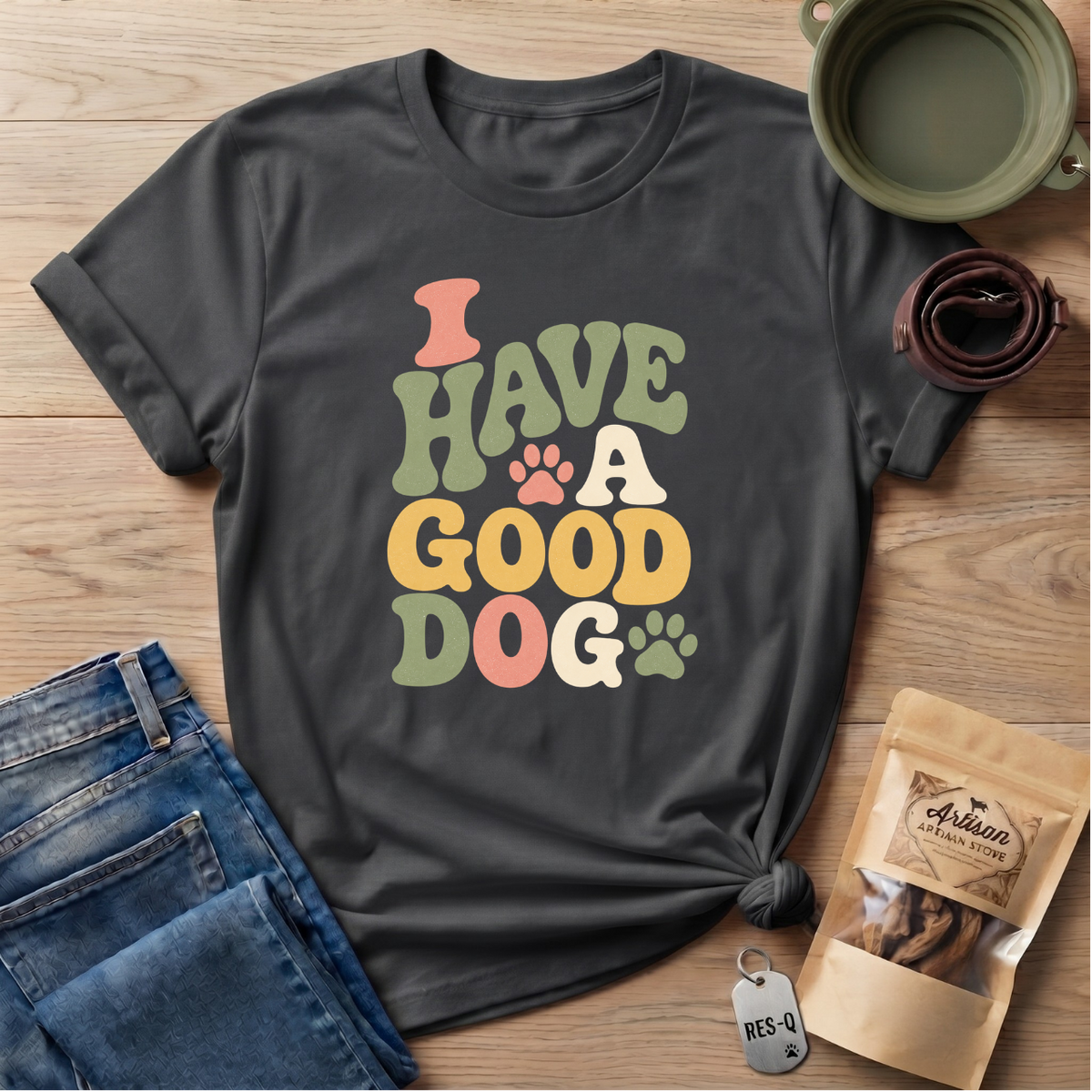 I Have A Good Dog Bubble T-Shirt