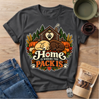 Home is Where T-Shirt