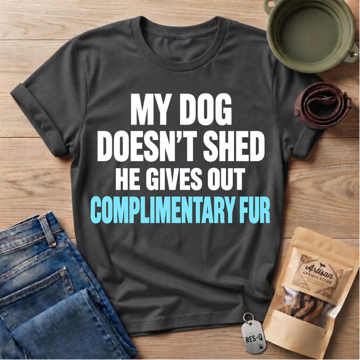 Doesn't Shed T-Shirt