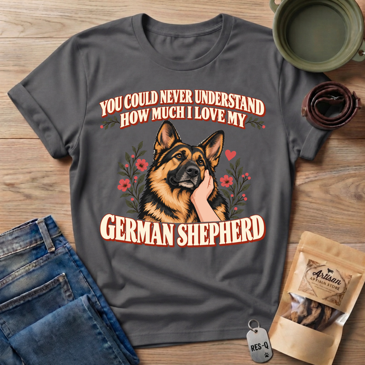 Never Understand GSD T-Shirt