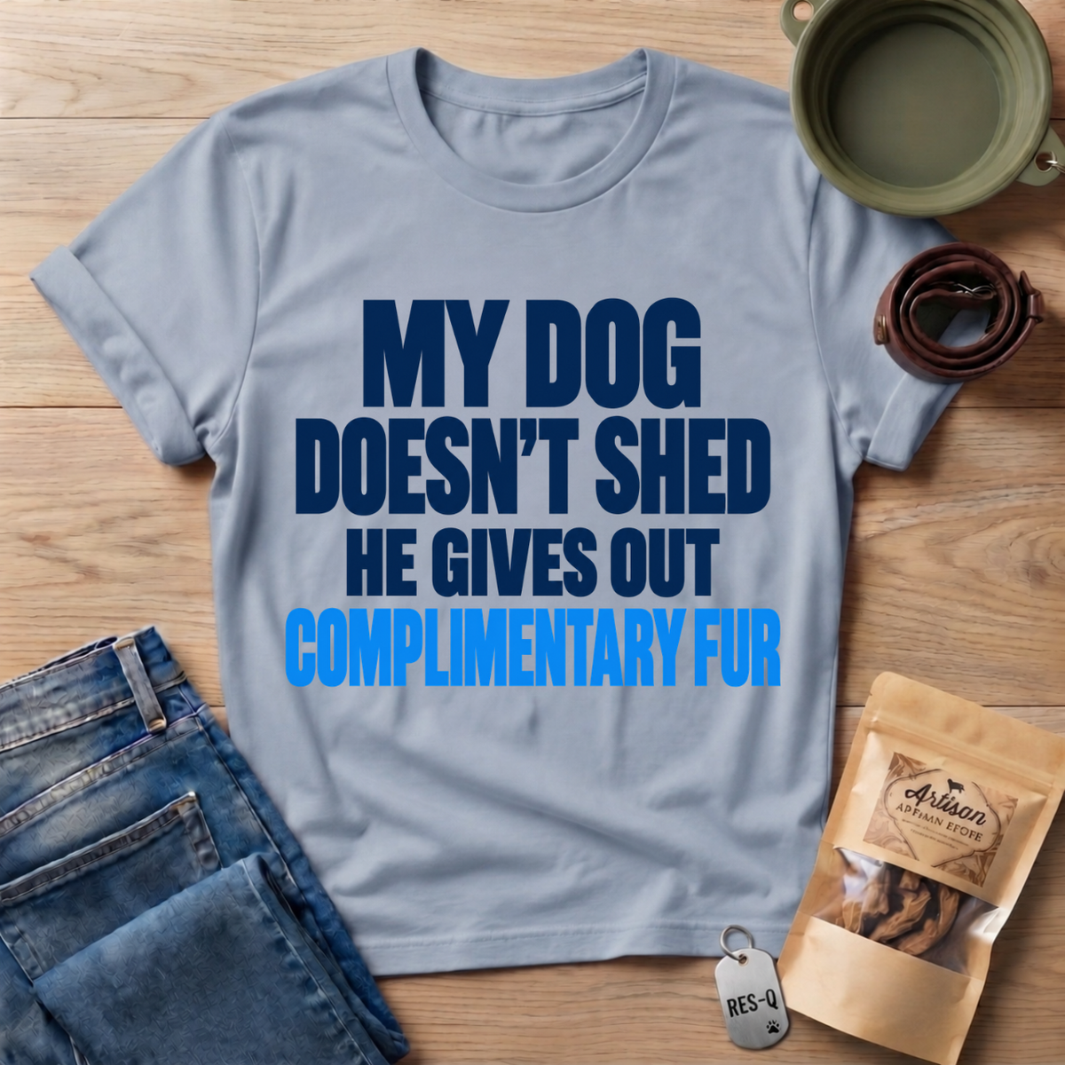 Doesn't Shed T-Shirt