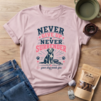 Pink Never Give Up Never Surrender T-Shirt
