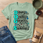 Teal DOGS   T-Shirt