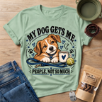 Gets Me T-Shirt