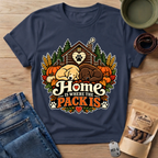 Home is Where T-Shirt