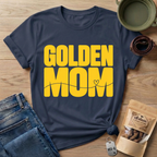 Golden Mom Text T-Shirt