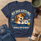 Gets Me T-Shirt