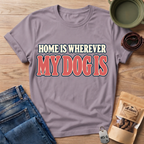 Home Is Text T-Shirt