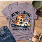 Gets Me T-Shirt