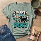 Pet That Dog T-Shirt