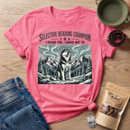 Selective Hearing T-Shirt