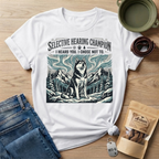 Selective Hearing T-Shirt