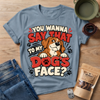 Say That T-Shirt