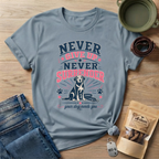 Pink Never Give Up Never Surrender T-Shirt